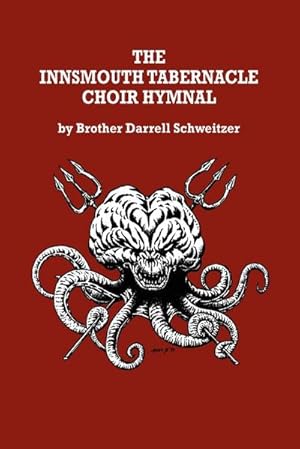 Immagine del venditore per The Innsmouth Tabernacle Choir Hymnal venduto da Smartbuy