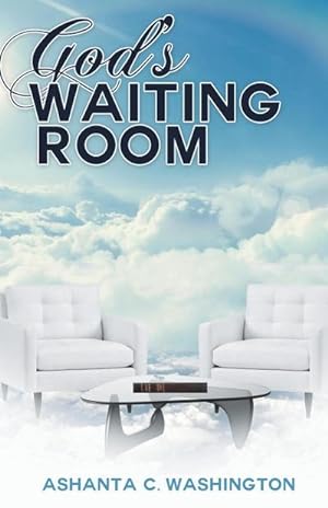 Seller image for God's Waiting Room : Learning to Trust Him When You Can't Trace Him for sale by Smartbuy