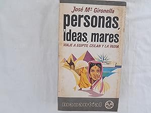 Image du vendeur pour Personas, ideas, mares. Viajes a Egipto, Ceiln y La India. mis en vente par Librera "Franz Kafka" Mxico.