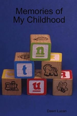 Seller image for Memories of My Childhood for sale by Smartbuy