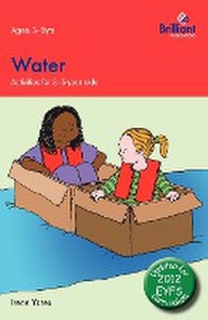 Immagine del venditore per Water : Activities for 3-5 Year Olds - 2nd Edition venduto da Smartbuy
