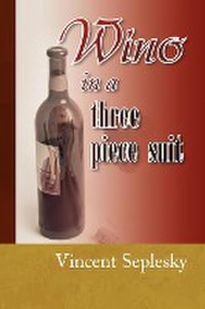 Seller image for Wino in a Three Piece Suit for sale by Smartbuy