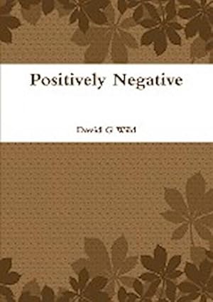 Seller image for Positively Negative for sale by Smartbuy