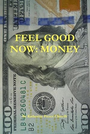 Bild des Verkufers fr Feel Good Now : Money zum Verkauf von Smartbuy