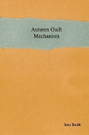 Seller image for Autumn Guilt Mechanism for sale by Smartbuy