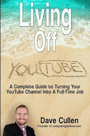 Seller image for Living Off YouTube for sale by Smartbuy