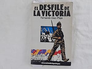 Seller image for El desfile de la victoria. for sale by Librera "Franz Kafka" Mxico.