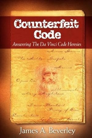 Seller image for Counterfeit Code : Responding to the Da Vinci Heresies for sale by Smartbuy