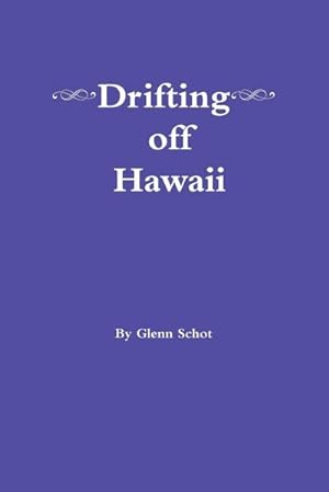 Image du vendeur pour Drifting off Hawaii mis en vente par Smartbuy