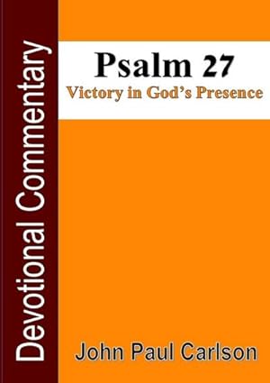 Bild des Verkufers fr Psalm 27, Victory in God's Presence zum Verkauf von Smartbuy