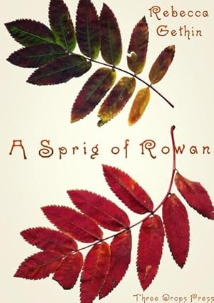 Imagen del vendedor de A Sprig of Rowan a la venta por Smartbuy