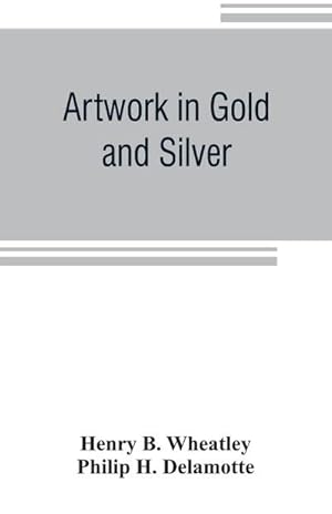Bild des Verkufers fr Artwork in Gold and Silver zum Verkauf von Smartbuy