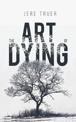 Seller image for The Art of Dying for sale by Smartbuy