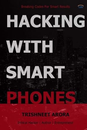 Seller image for HACKING WITH SMART PHONES for sale by Smartbuy