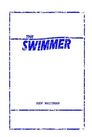 Seller image for The Swimmer for sale by Smartbuy
