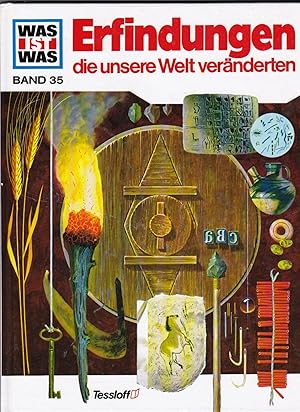 Bild des Verkufers fr Erfindungen, die unsere Welt vernderten. von Irvin Robbin. Ill. von Anne-Lies Ihme und Gerd Werner, Was ist was ; Bd. 35 zum Verkauf von Gabis Bcherlager