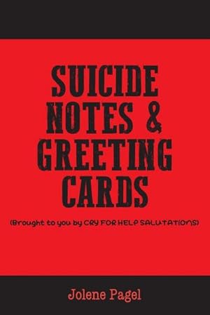 Seller image for Suicide Notes & Greeting Cards for sale by Smartbuy