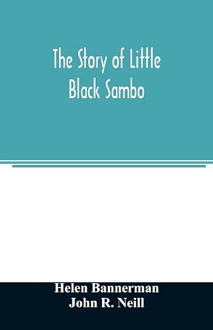 Seller image for The story of Little Black Sambo for sale by Smartbuy