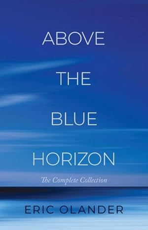 Seller image for Above The Blue Horizon for sale by Smartbuy