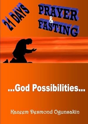 Seller image for 21 DAYS PRAYER AND FASTING for sale by Smartbuy