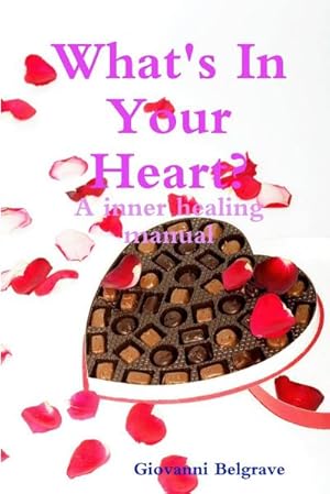 Image du vendeur pour What's In Your Heart? mis en vente par Smartbuy