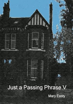 Seller image for Just a Passing Phrase V for sale by Smartbuy