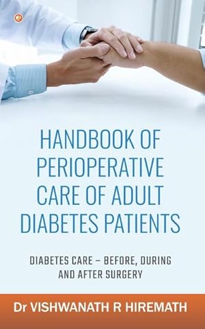 Imagen del vendedor de Handbook Of Perioperative Care Of Adult Diabetes Patients a la venta por Smartbuy