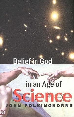 Bild des Verkufers fr Belief in God in an Age of Science zum Verkauf von Smartbuy