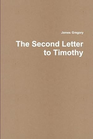 Seller image for The Second Letter to Timothy for sale by Smartbuy