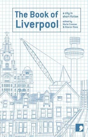 Seller image for The Book of Liverpool : A City in Short Fiction for sale by Smartbuy