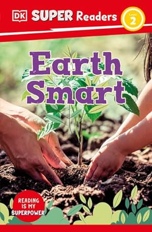 Bild des Verkufers fr DK Super Readers Level 2 Earth Smart zum Verkauf von Smartbuy