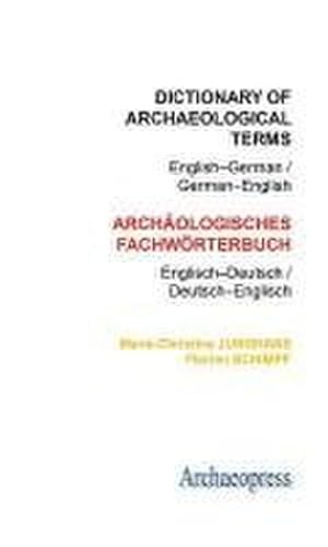 Imagen del vendedor de Dictionary of Archaeological Terms: English-German/ German-English a la venta por Smartbuy