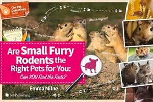 Bild des Verkufers fr Are Small Furry Rodents the Right Pets for You: Can You Find the Facts? zum Verkauf von Smartbuy