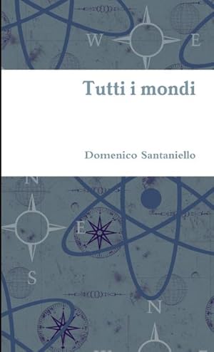 Seller image for Tutti i mondi for sale by Smartbuy