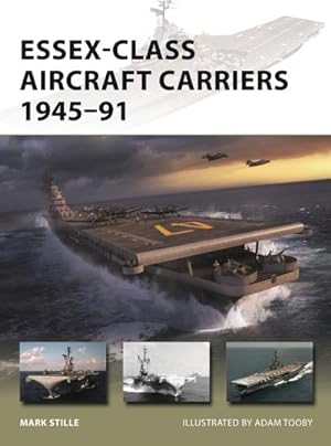 Seller image for Essex-Class Aircraft Carriers 1945-91 for sale by Smartbuy