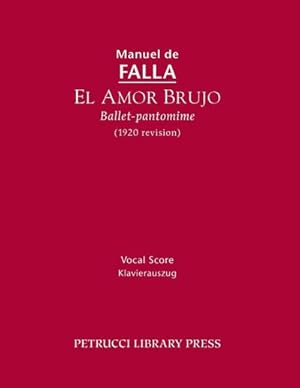 Imagen del vendedor de El Amor Brujo (1920 Revision) : Vocal Score a la venta por Smartbuy