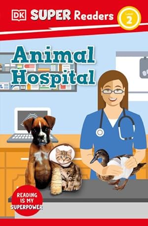 Bild des Verkufers fr DK Super Readers Level 2 Animal Hospital zum Verkauf von Smartbuy