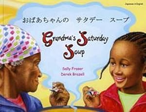 Bild des Verkufers fr Grandma's Saturday Soup in Japanese and English zum Verkauf von Smartbuy