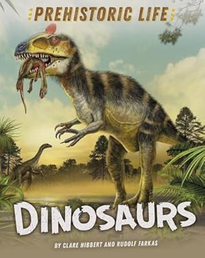 Imagen del vendedor de Prehistoric Life: Dinosaurs a la venta por Smartbuy