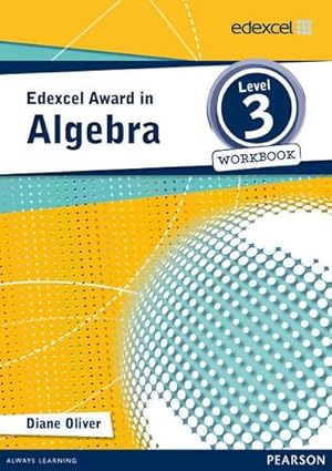 Imagen del vendedor de Edexcel Award in Algebra Level 3 Workbook a la venta por Smartbuy