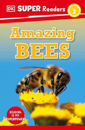 Bild des Verkufers fr DK Super Readers Level 2 Amazing Bees zum Verkauf von Smartbuy