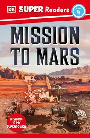 Bild des Verkufers fr DK Super Readers Level 4 Mission to Mars zum Verkauf von Smartbuy