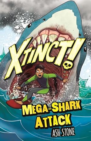 Imagen del vendedor de Xtinct!: Mega-Shark Attack : Book 3 a la venta por Smartbuy
