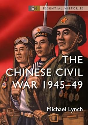 Seller image for The Chinese Civil War : 1945-49 for sale by Smartbuy