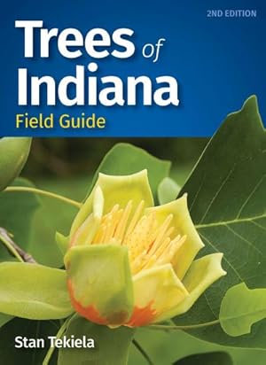 Bild des Verkufers fr Trees of Indiana Field Guide zum Verkauf von Smartbuy