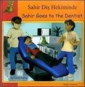 Bild des Verkufers fr Sahir Goes to the Dentist in Turkish and English zum Verkauf von Smartbuy