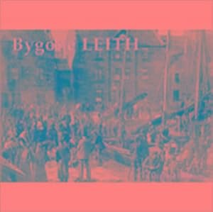 Seller image for Bygone Leith for sale by Smartbuy