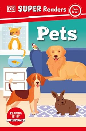 Bild des Verkufers fr DK Super Readers Pre-Level Pets zum Verkauf von Smartbuy