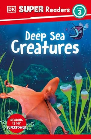 Bild des Verkufers fr DK Super Readers Level 3 Deep-Sea Creatures zum Verkauf von Smartbuy