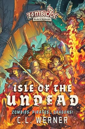 Bild des Verkufers fr Isle of the Undead : A Zombicide Black Plague Novel zum Verkauf von Smartbuy